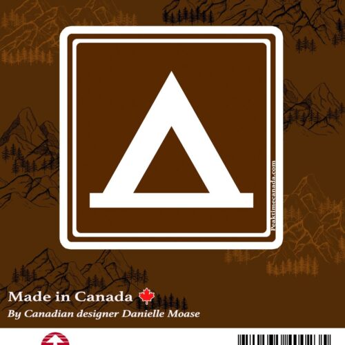Brown camping sign with white tent icon and 'Made in Canada' text.