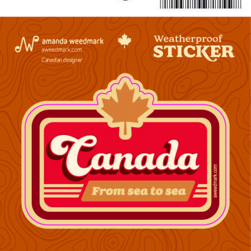 Retro sticker design featuring 'Canada' with a maple leaf and slogan.